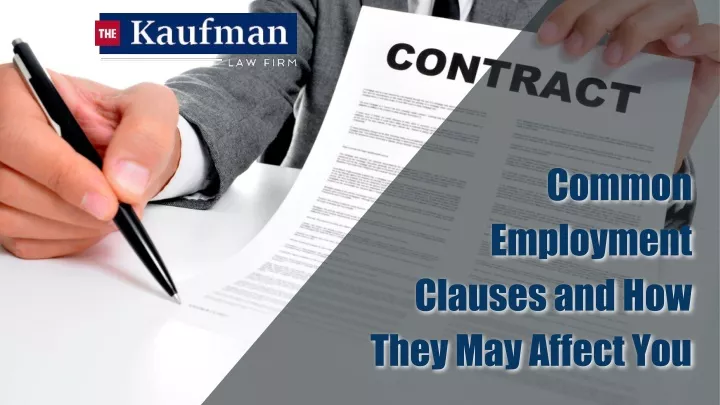 common employment clauses and how they may affect