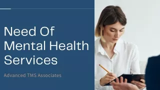 Need Of Mental Health Services | Advanced TMS Associates