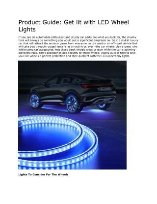 Product Guide: Get lit with LED Wheel Lights