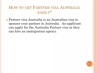 How to get Partner visa Australia easily?