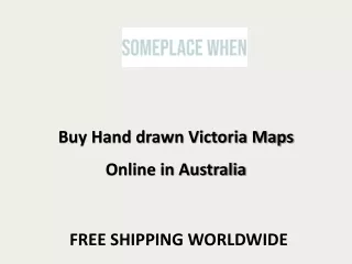 Buy Hand drawn Victoria Maps Online in Australia