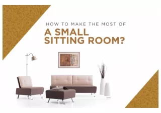 How to Make the Most of a Small Sitting Room | Sitting Room Ideas