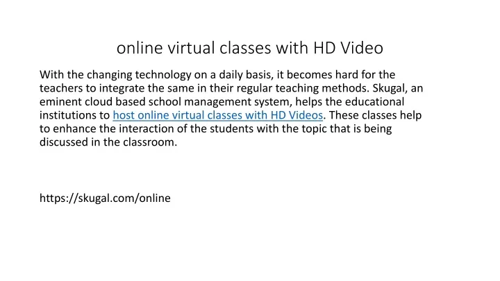 online virtual classes with hd video