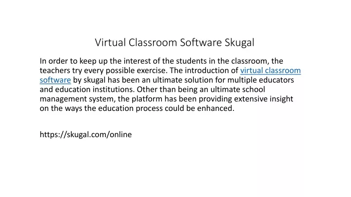 virtual classroom software skugal