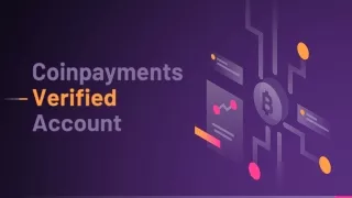 Verified Coinpayments Account