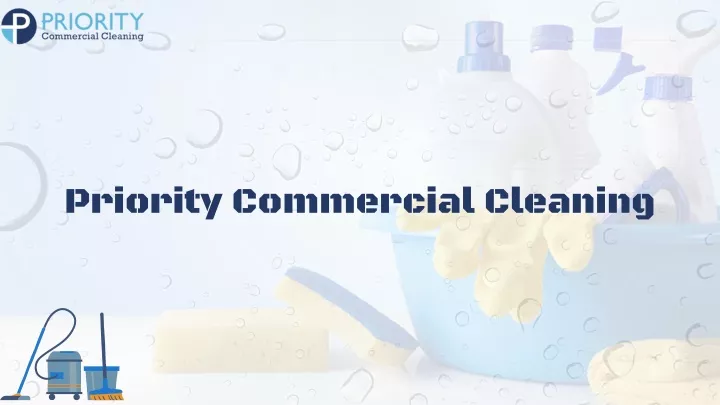 priority commercial cleaning