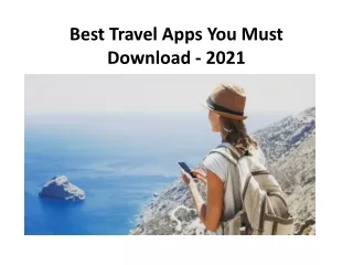 best travel apps you must download 2021