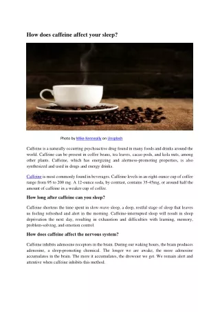 how deos caffeine effect your sleep.