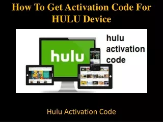 how to get activation code for hulu device
