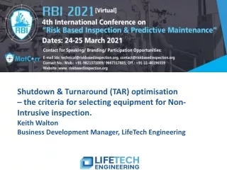 Shutdown & Turnaround (TAR) optimisation  – the criteria for selecting equipment for Non-Intrusive inspection.