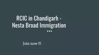 rcic in chandigarh nesta broad immigration