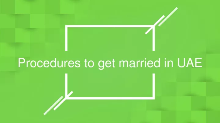 procedures to get married in uae