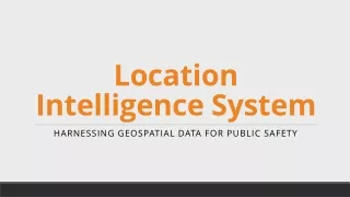 Location Intelligence System
