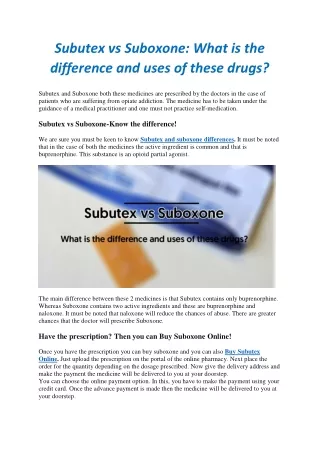 Subutex vs Suboxone: What is the difference and uses of these drugs?