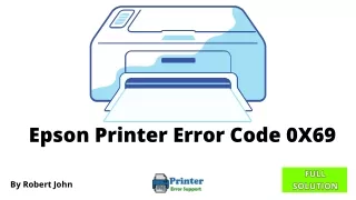 Want Solution of Epson Error Code 0X69.