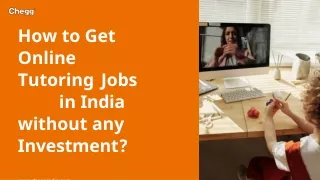 how to get on li n e tutor i n g jobs in india