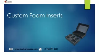 custom foam inserts