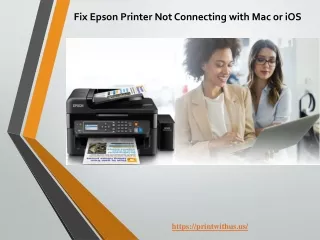 Fix Epson Printer Not Connecting with Mac or iOS – Printer Error