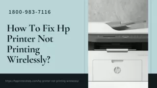 Hp Printer Not Printing Wirelessly? Get Help Now 1-8009837116 Hpprintershelp