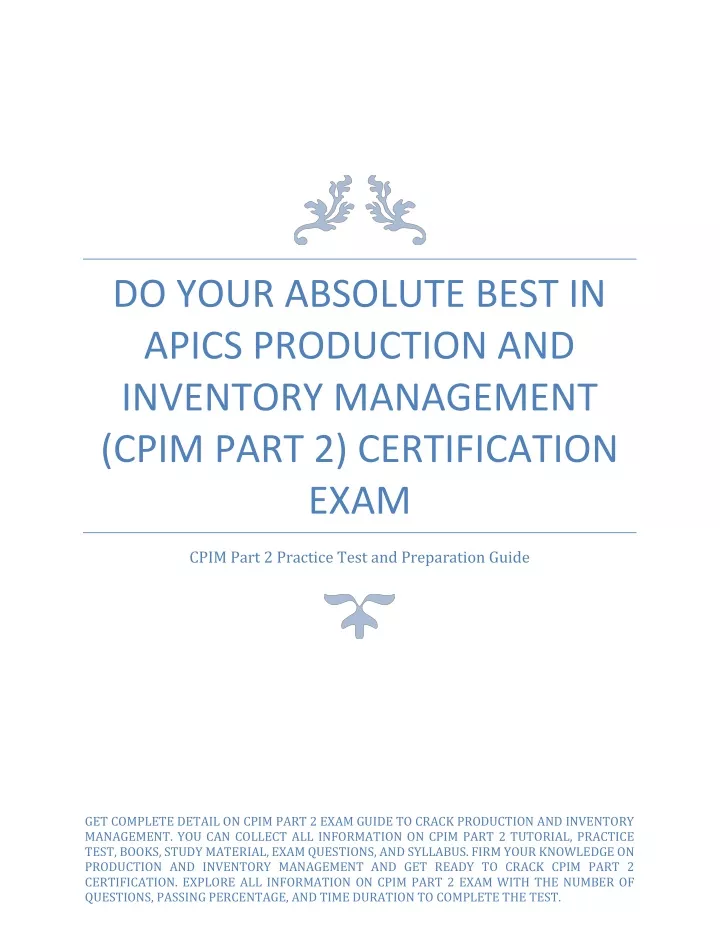 do your absolute best in apics production