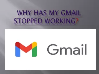why has my gmail stopped working