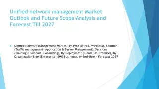 unified network management market outlook and future scope analysis and forecast till 2027
