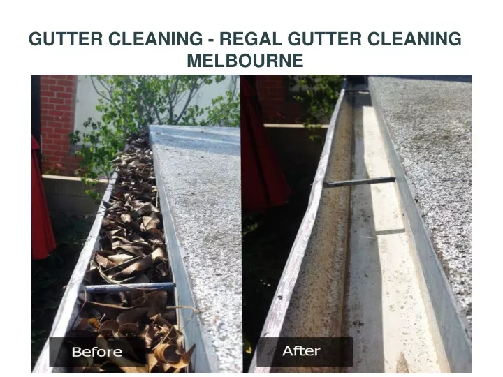 gutter cleaning regal gutter cleaning melbourne