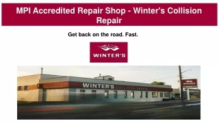 MPI Accredited Repair Shop - Winter's Collision Repair