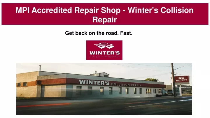mpi accredited repair shop winter s collision repair
