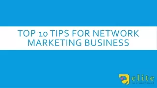 top 10 tips for network marketing business
