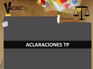 EQUILIBRIO - ACLARACIONES TP