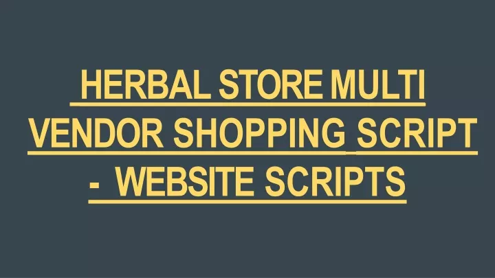 herbal store multi vendor shopping script website
