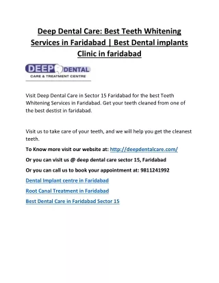 Deep Dental Care: Best Teeth Whitening Services in Faridabad | Best Dental implants Clinic in faridabad