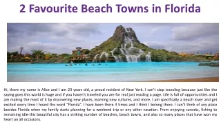 2 Favourite Beach Towns in Florida