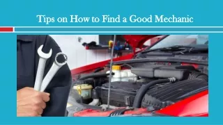 Tips on How to Find a Good Mechanic