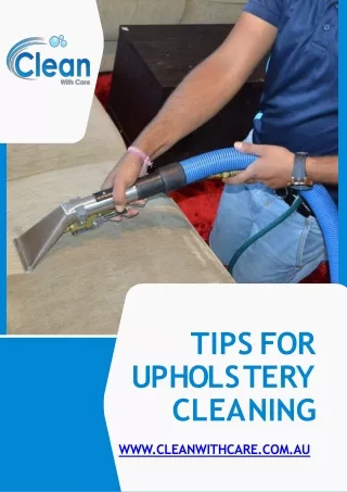 Tips for Upholstery Cleaning