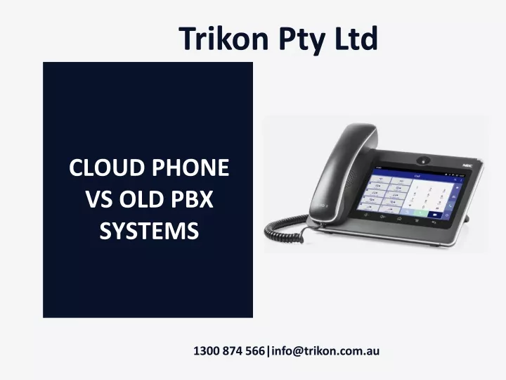 cloud phone vs old pbx systems