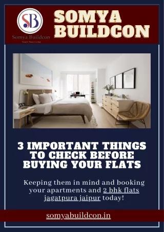 3 Important Things to Check before Buying Your Flats
