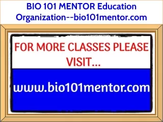 bio 101 mentor education organization