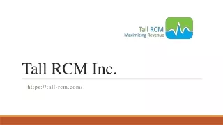 tall rcm inc