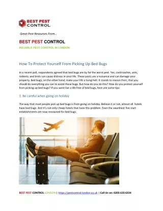 Know how to safeguard you and your family from acquiring bed bugs and bringing them back to your house