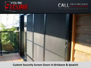 custom security screen doors in brisbane ipswich