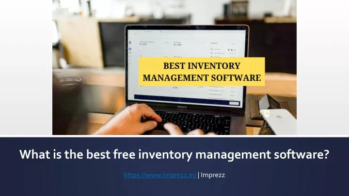 what is the best free inventory management software