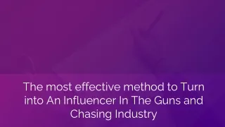 the most effective method to turn into