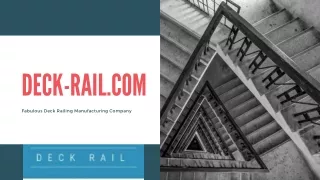 Deck-rail.com - Fabulous Deck Railing Manufacturing Company