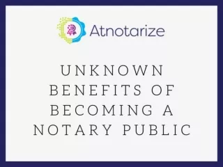 Unknown Benefits Of Becoming Notary Public