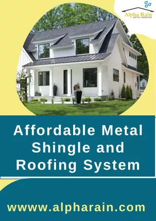 Know Best Metal Shingles Roof Cost | Alpha Rain