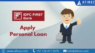 Do You need a Personal loan? Apply IDFC Bank Personal Loan