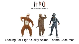 Looking For High-Quality Animal Theme Costumes