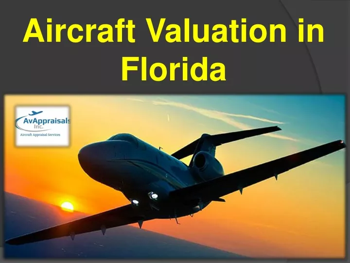 aircraft valuation in florida